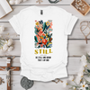 Be Still and Know I am God Tee