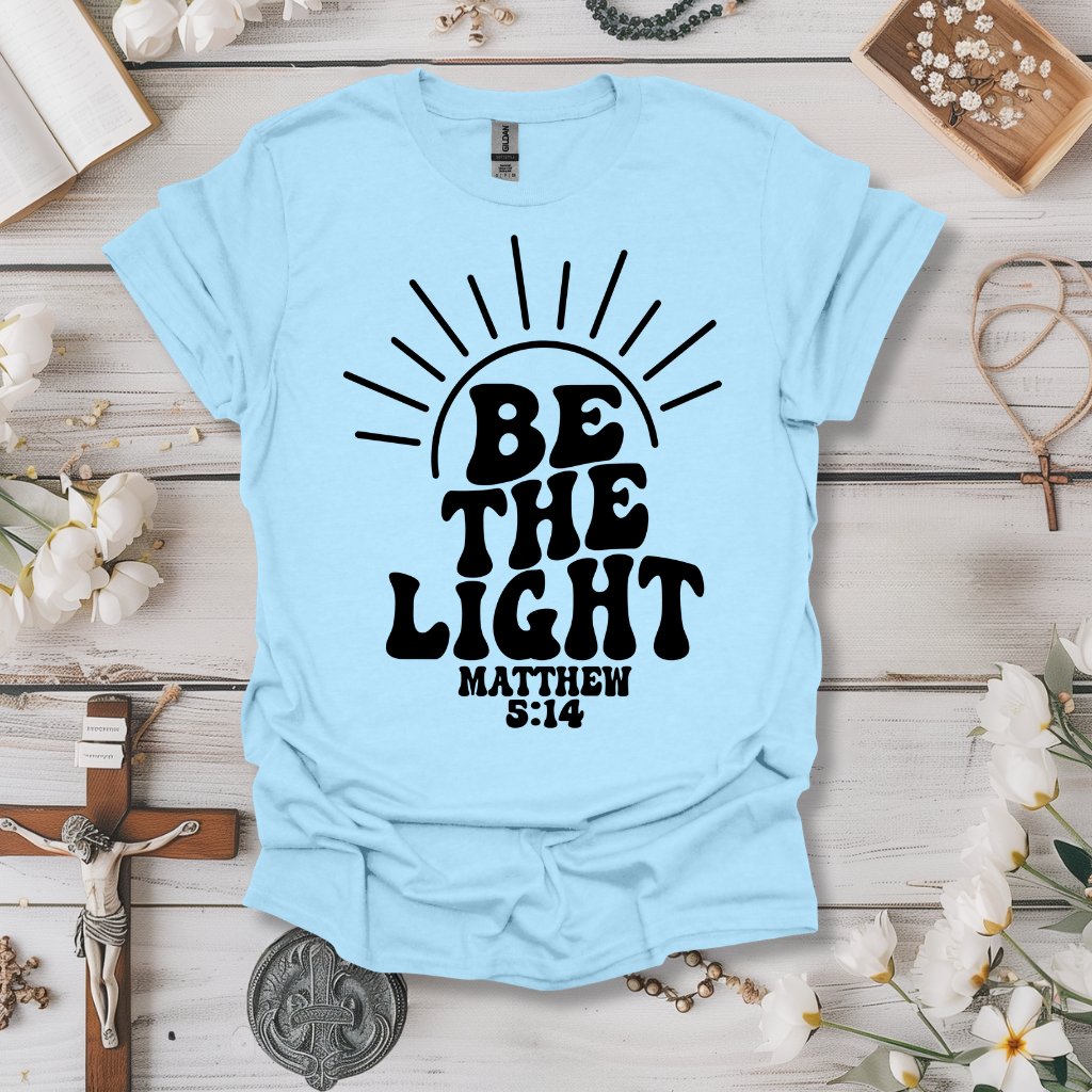 Be The Light Tee Sun Tee