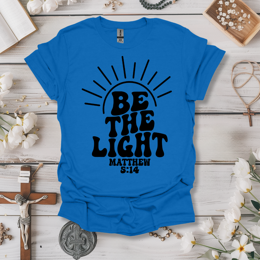 Be The Light Tee Sun Tee