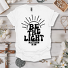 Be The Light Tee Sun Tee