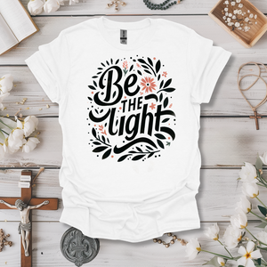 Be the Light (Minimalistic) Tee