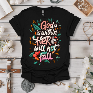 God Is Within Her Tee