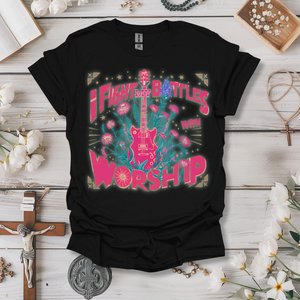 Fight My Battles With Worship Tee