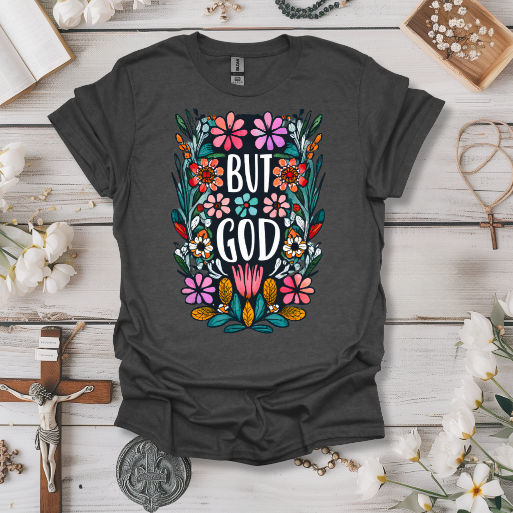 But God Tee