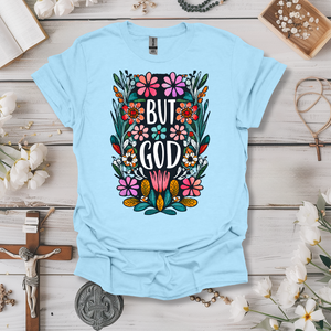 But God Tee