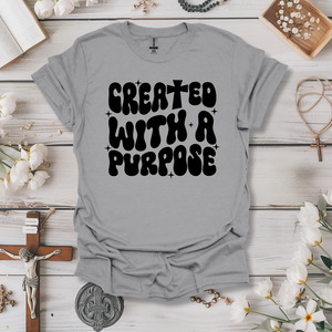 Created With a Purpose 2 Tee