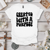 Created With a Purpose 2 Tee