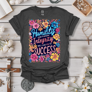 Humility Leads To Wisdom Tee