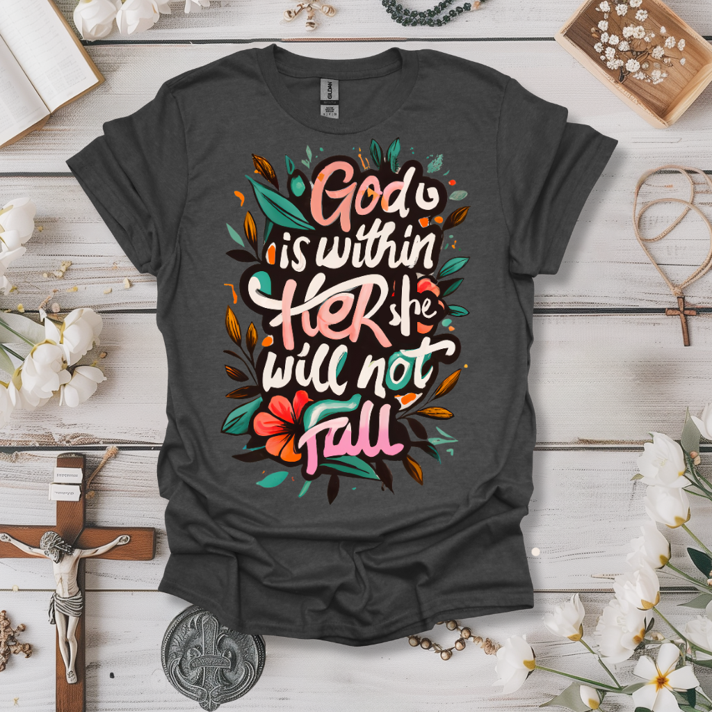 God Is Within Her Tee