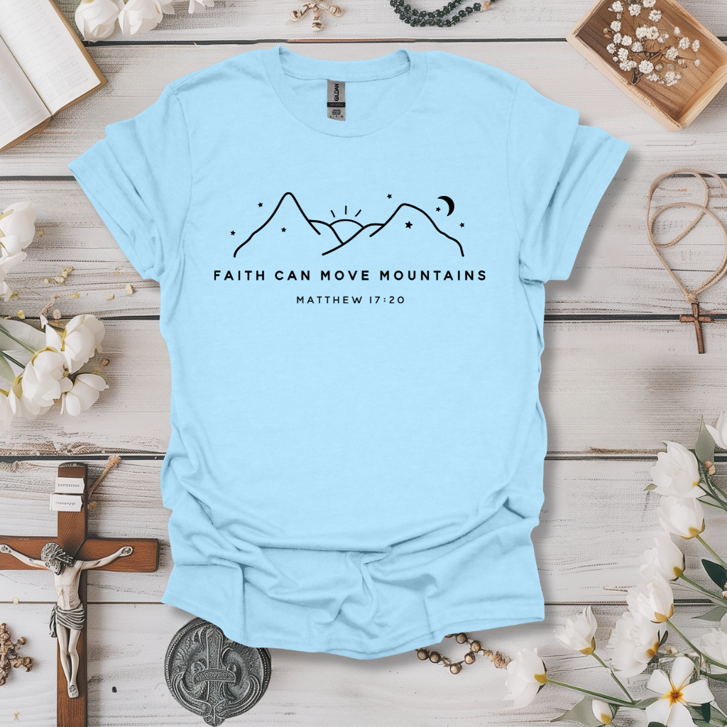 Faith Can Move Mountains Tee