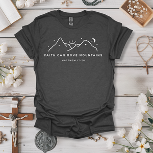 Faith Can Move Mountains Tee