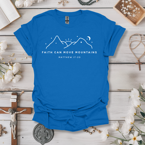 Faith Can Move Mountains Tee