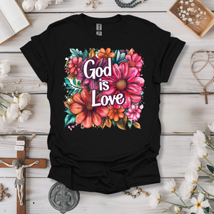 God Is Love (Floral 2) Tee