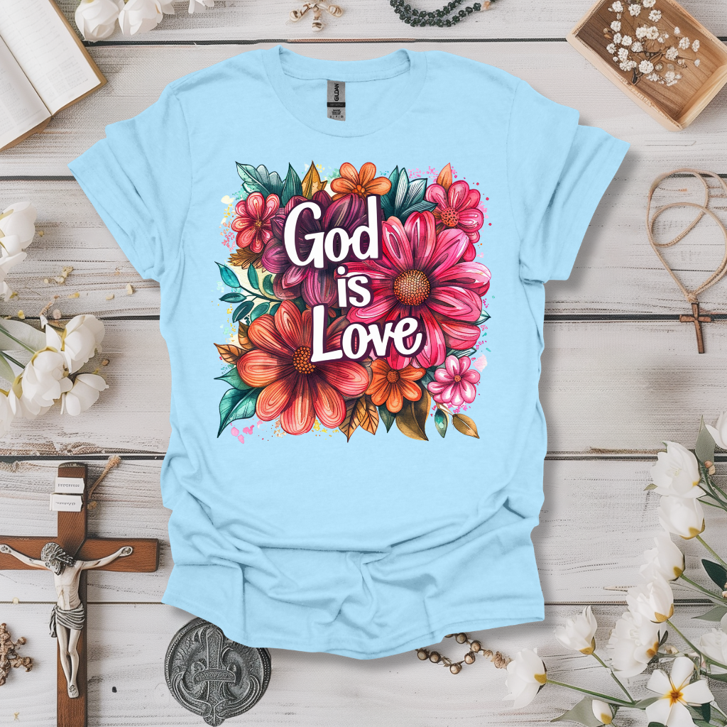 God Is Love (Floral 2) Tee