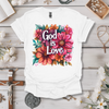 God Is Love (Floral 2) Tee