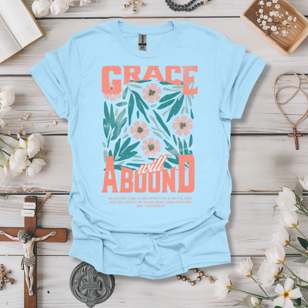 Grace Will Abound Tee