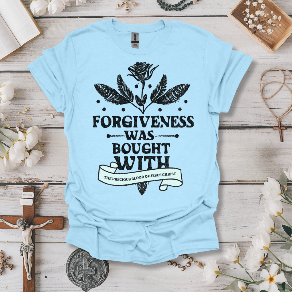 Forgiveness Was Brought Tee