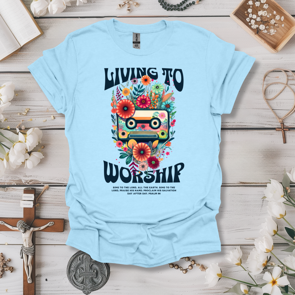 Living To Worship Tee