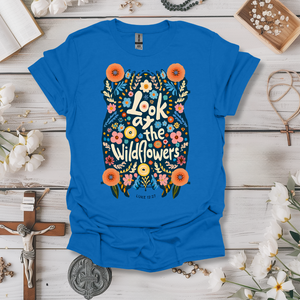 Look At The Wildflowers Tee