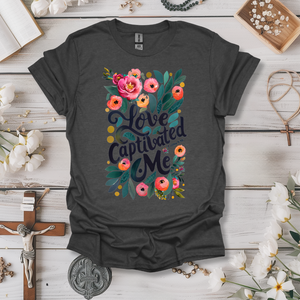 Love Captivated Me Tee