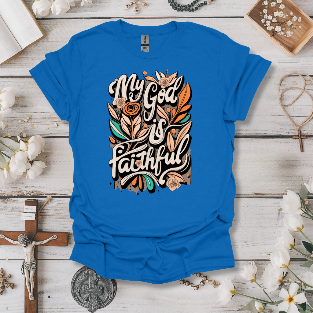 My God is Faithful Tee