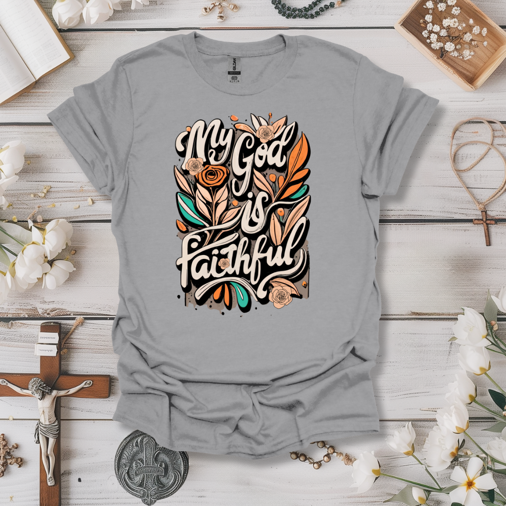 My God is Faithful Tee