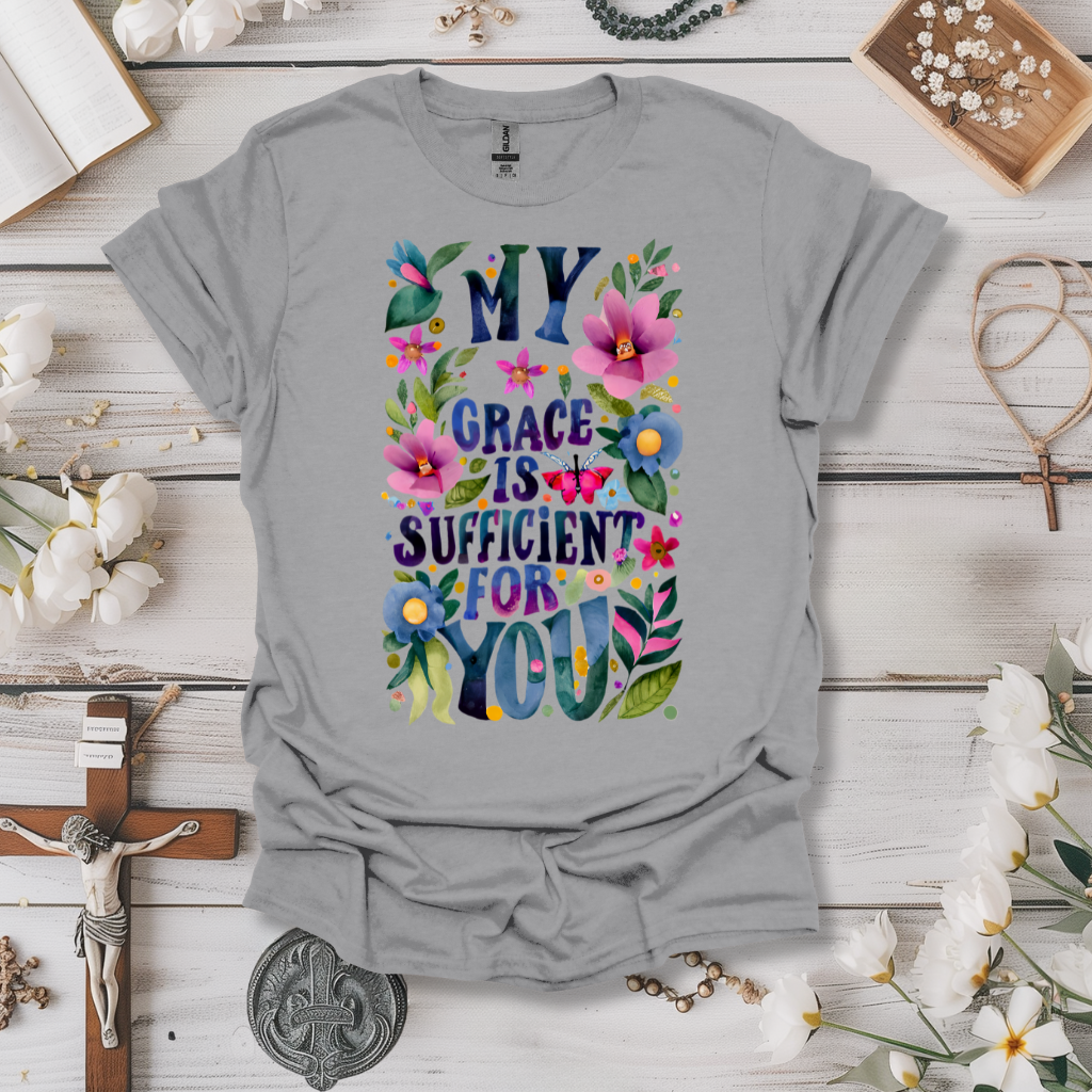 My Grace is Sufficient For You Tee