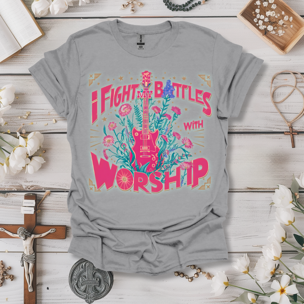 Fight My Battles With Worship Tee