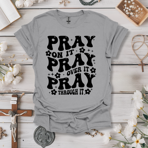 Pray On It Retro Tee