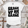 Grace Upon Grace Tee